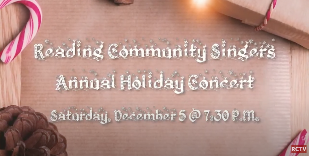 Reading Community Singers Virtual Annual Holiday Concert Promo