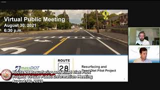 Route 28 Resurfacing & Road Diet Pilot Project Virtual Meeting